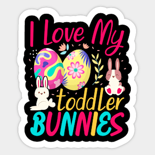 I Love My Toddler Bunnies Teacher Easter Design Sticker